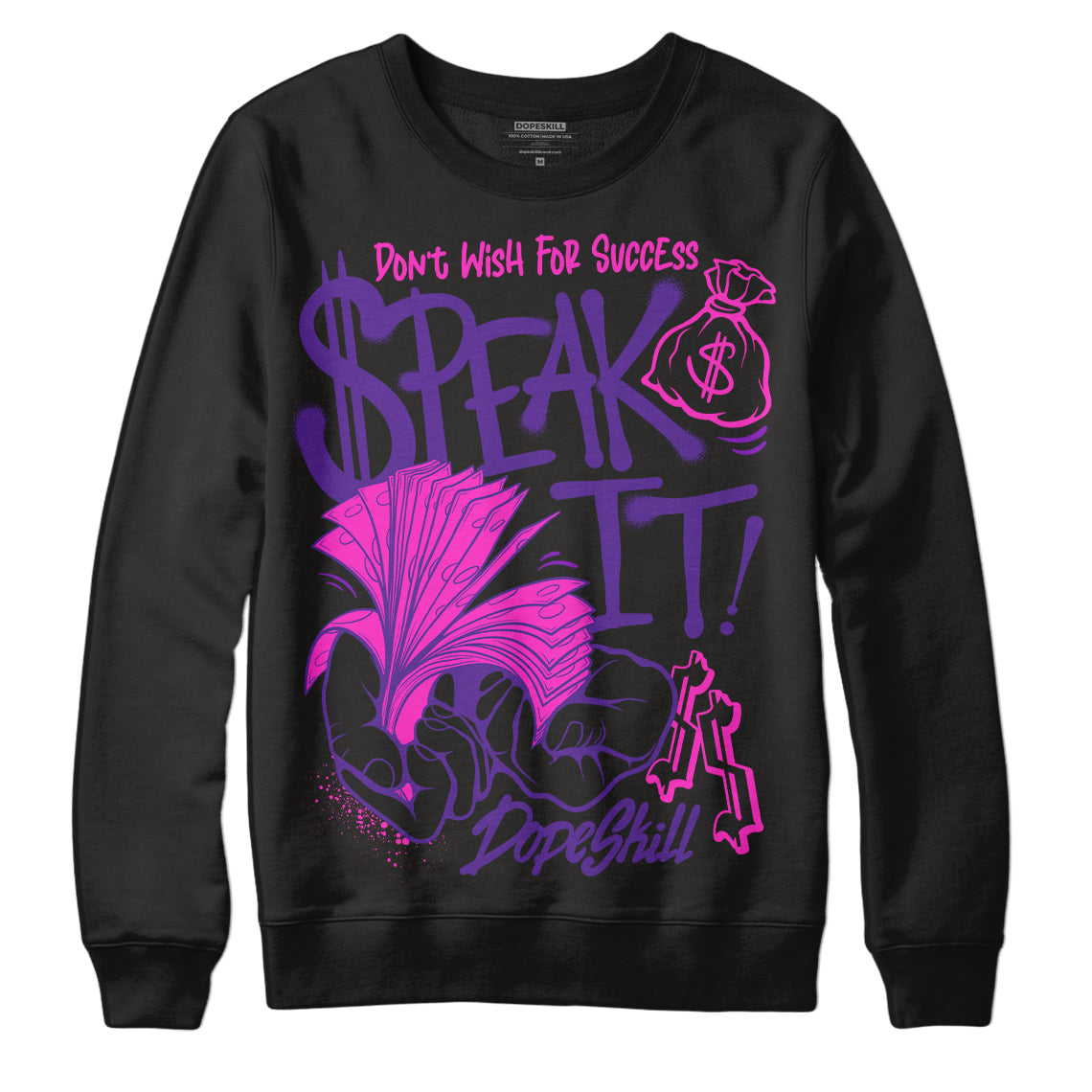 PURPLE Collection DopeSkill Sweatshirt Speak It Graphic