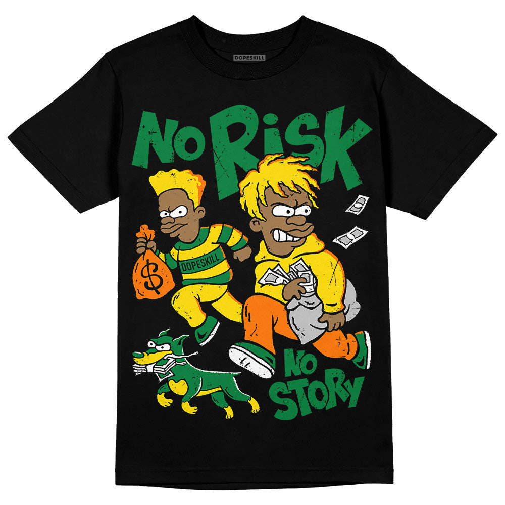 Dunk Reverse Brazil DopeSkill T-Shirt No Risk No Story Graphic