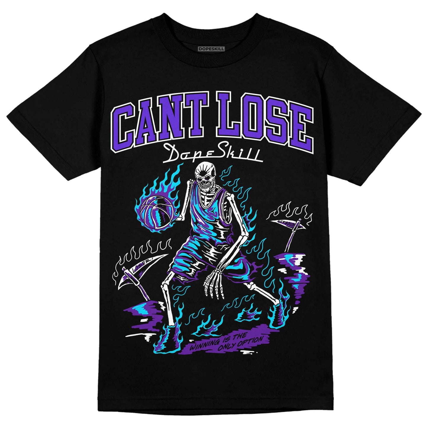Aqua 6s DopeSkill T-Shirt Cant Lose Graphic