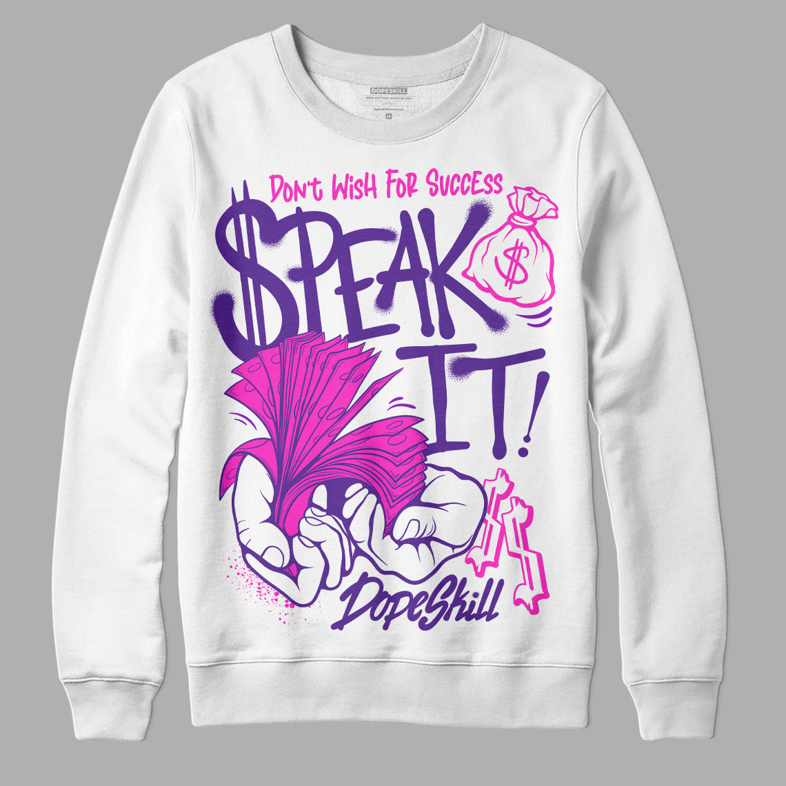 PURPLE Collection DopeSkill Sweatshirt Speak It Graphic