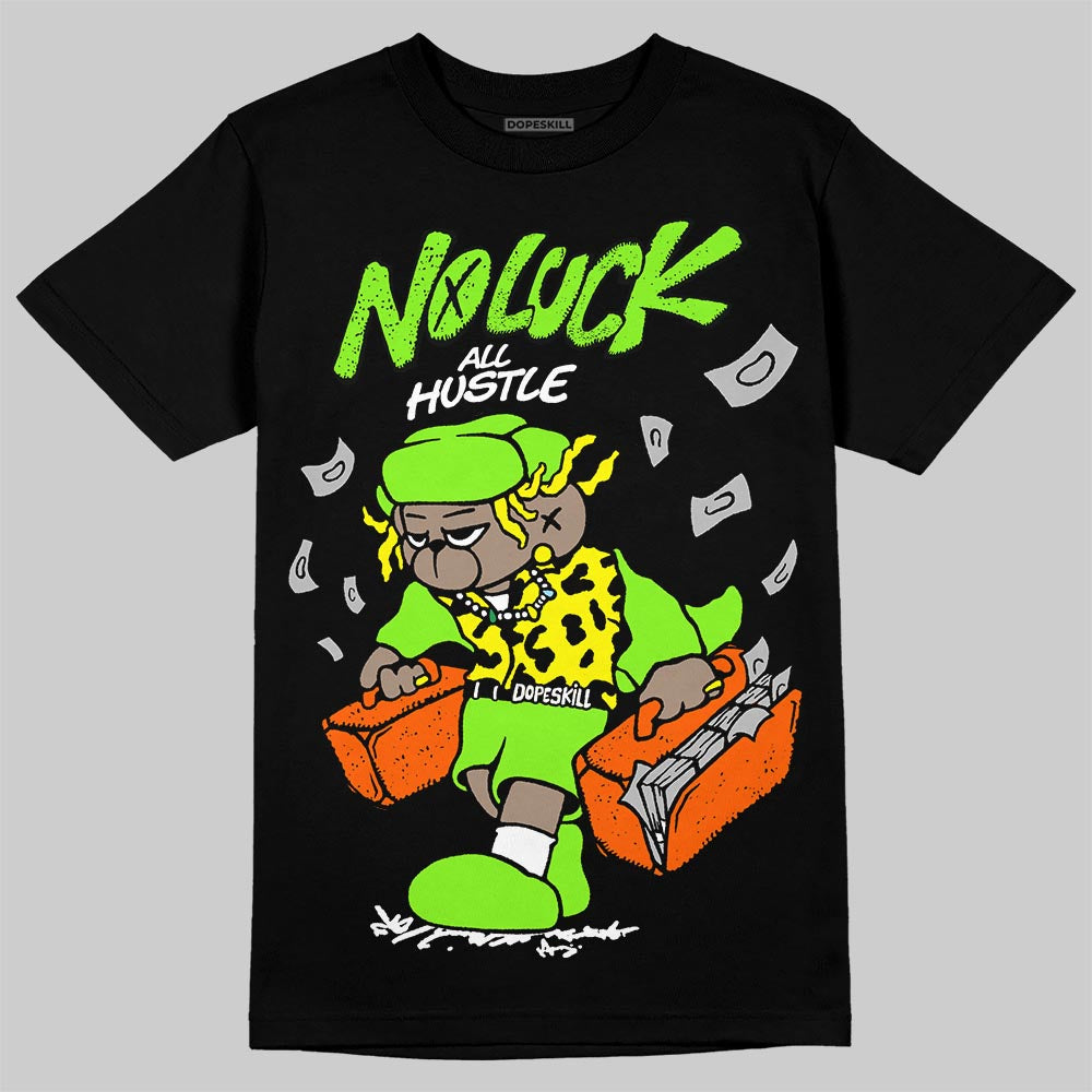 Neon Green Collection DopeSkill T-Shirt No Luck, All Hustle Graphic