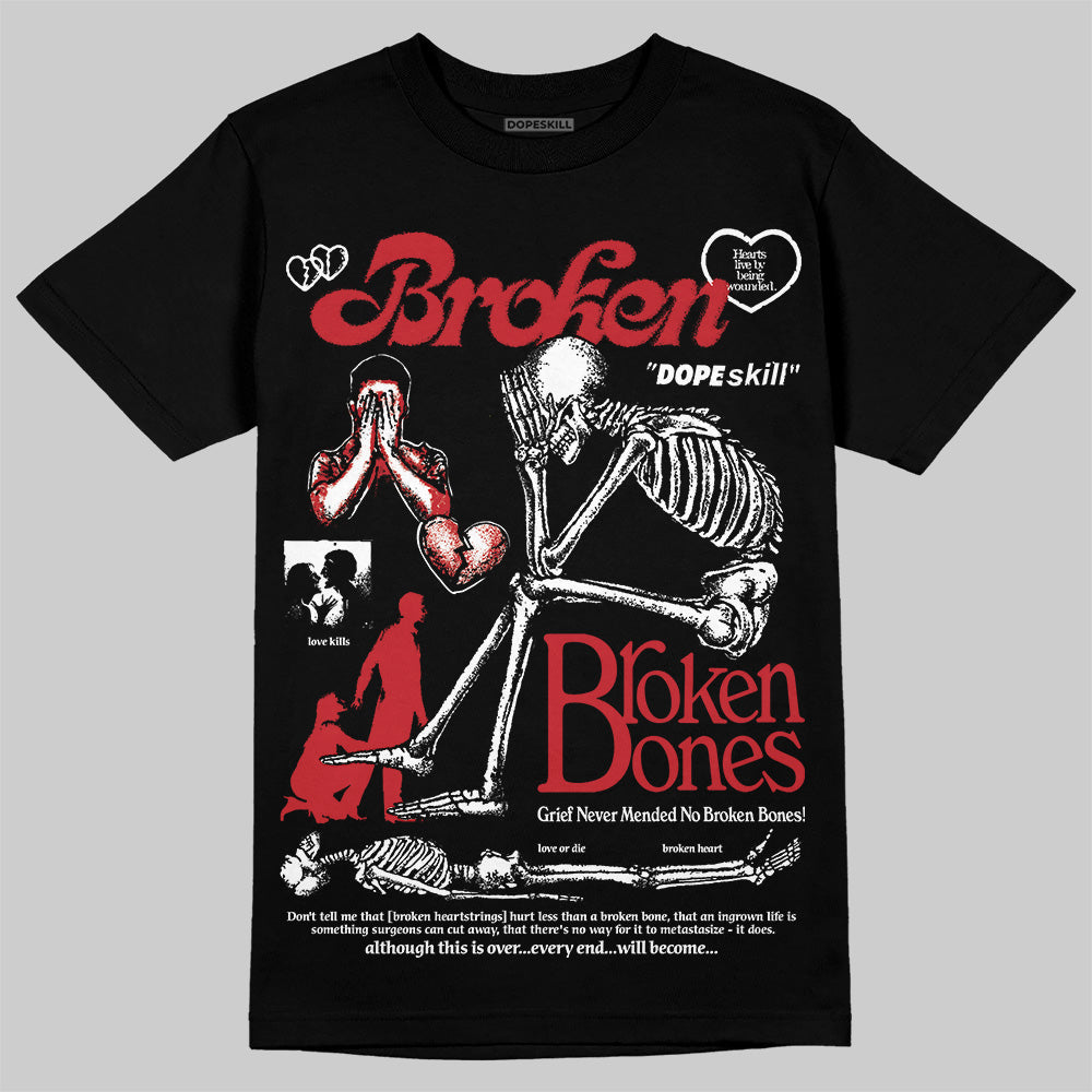 Bred 11s DopeSkill T-Shirt Broken Bones Graphic