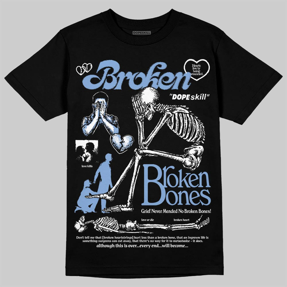 Forget Me Not 4s DopeSkill T-Shirt Broken Bones Graphic