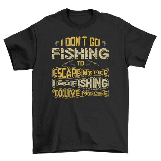 8 Fishing Escape Funny T-Shirt