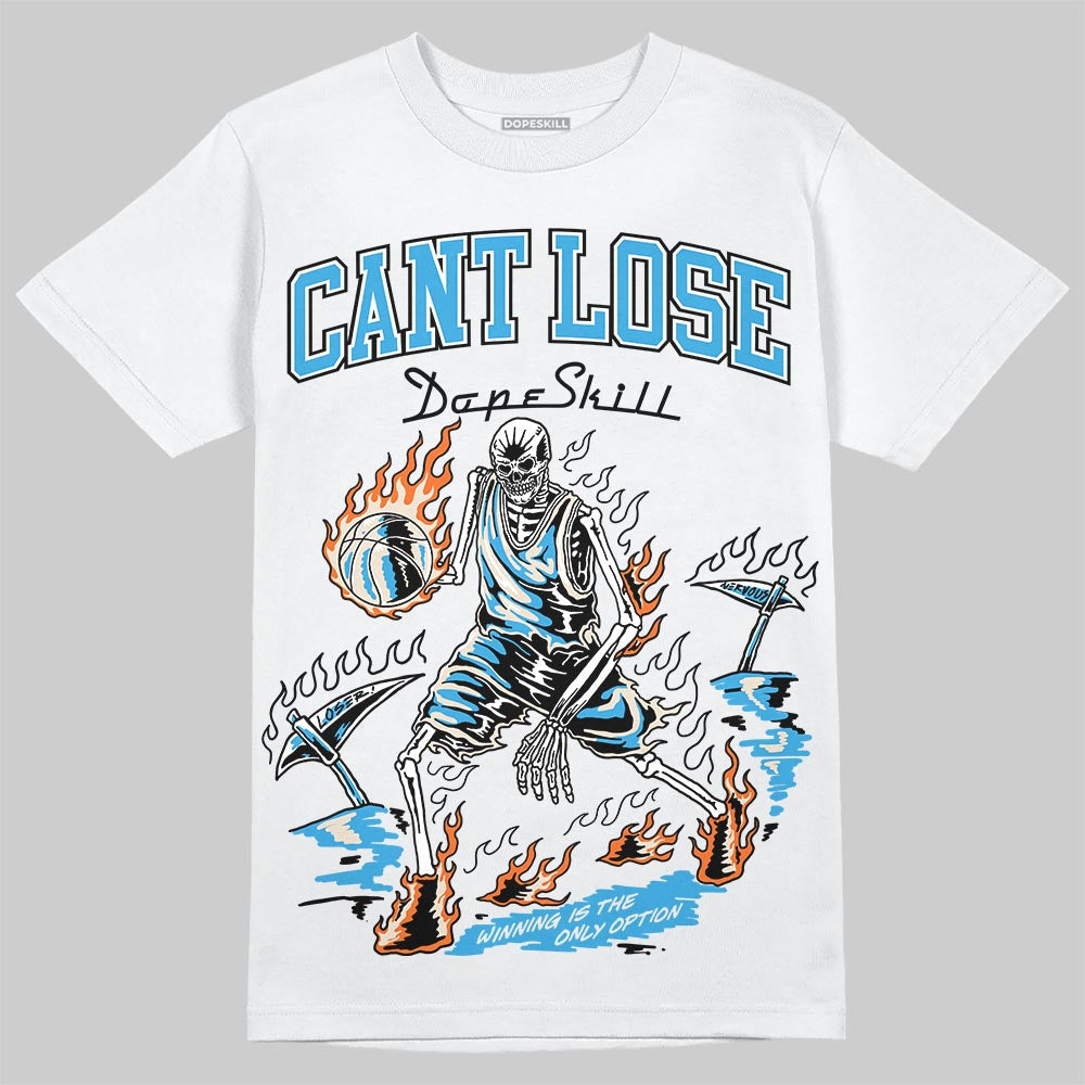 UNC Reimagined 1s DopeSkill T-Shirt Cant Lose Graphic