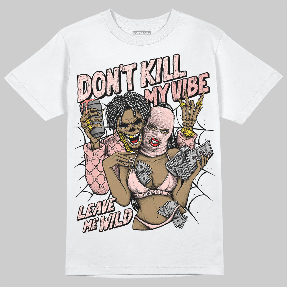 Leather Curb Glitter Pale Pink DopeSkill T-Shirt Don't Kill My Vibe Graphic