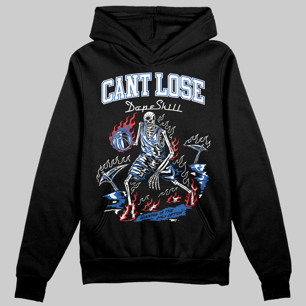 Blueberry 12s DopeSkill Hoodie Sweatshirt Cant Lose Graphic