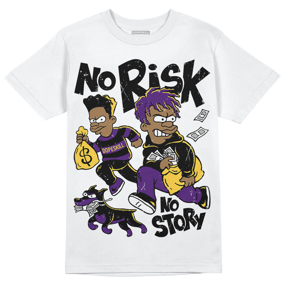 Field Purple 12s DopeSkill T-Shirt No Risk No Story Graphic