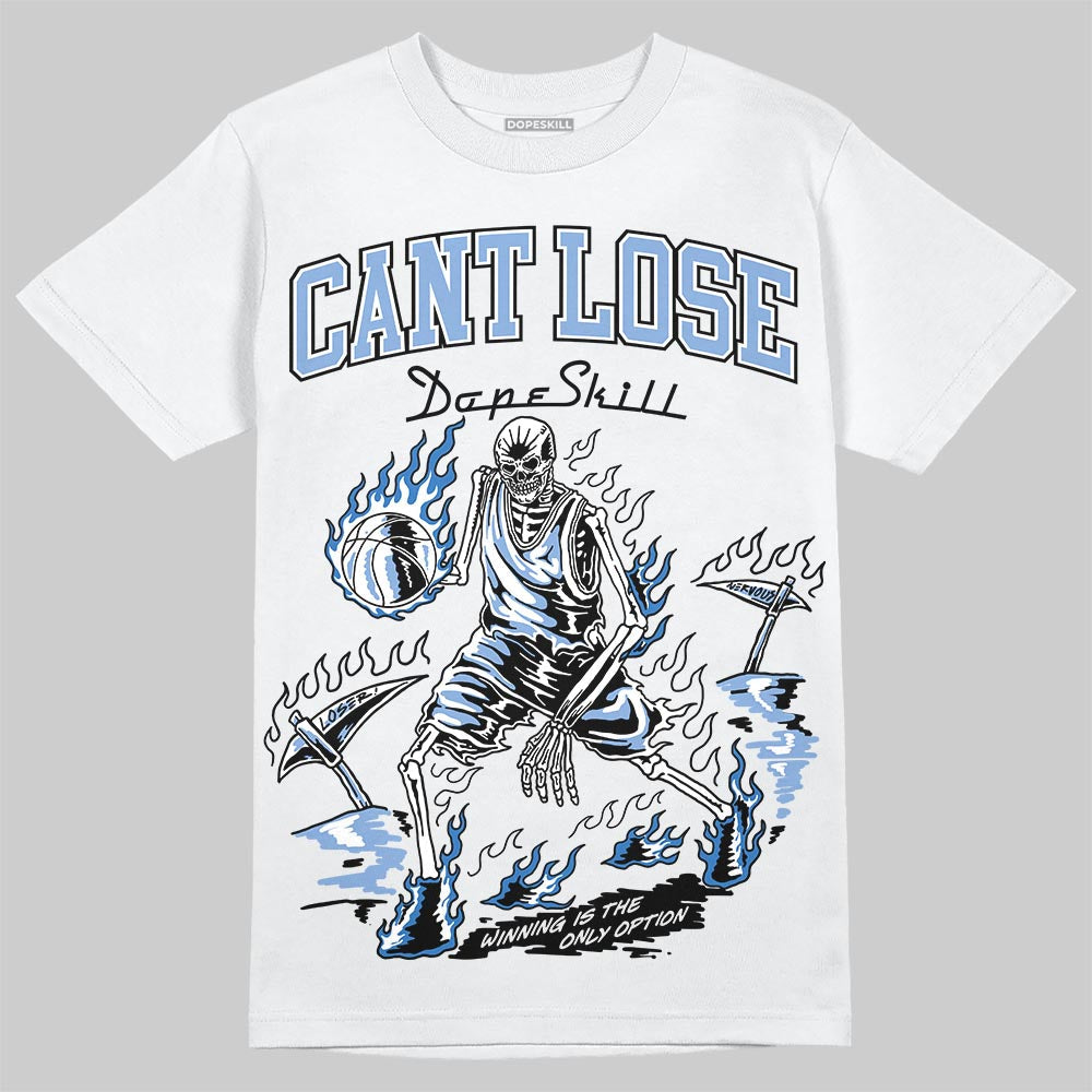 Forget Me Not 4s DopeSkill T-Shirt Cant Lose Graphic