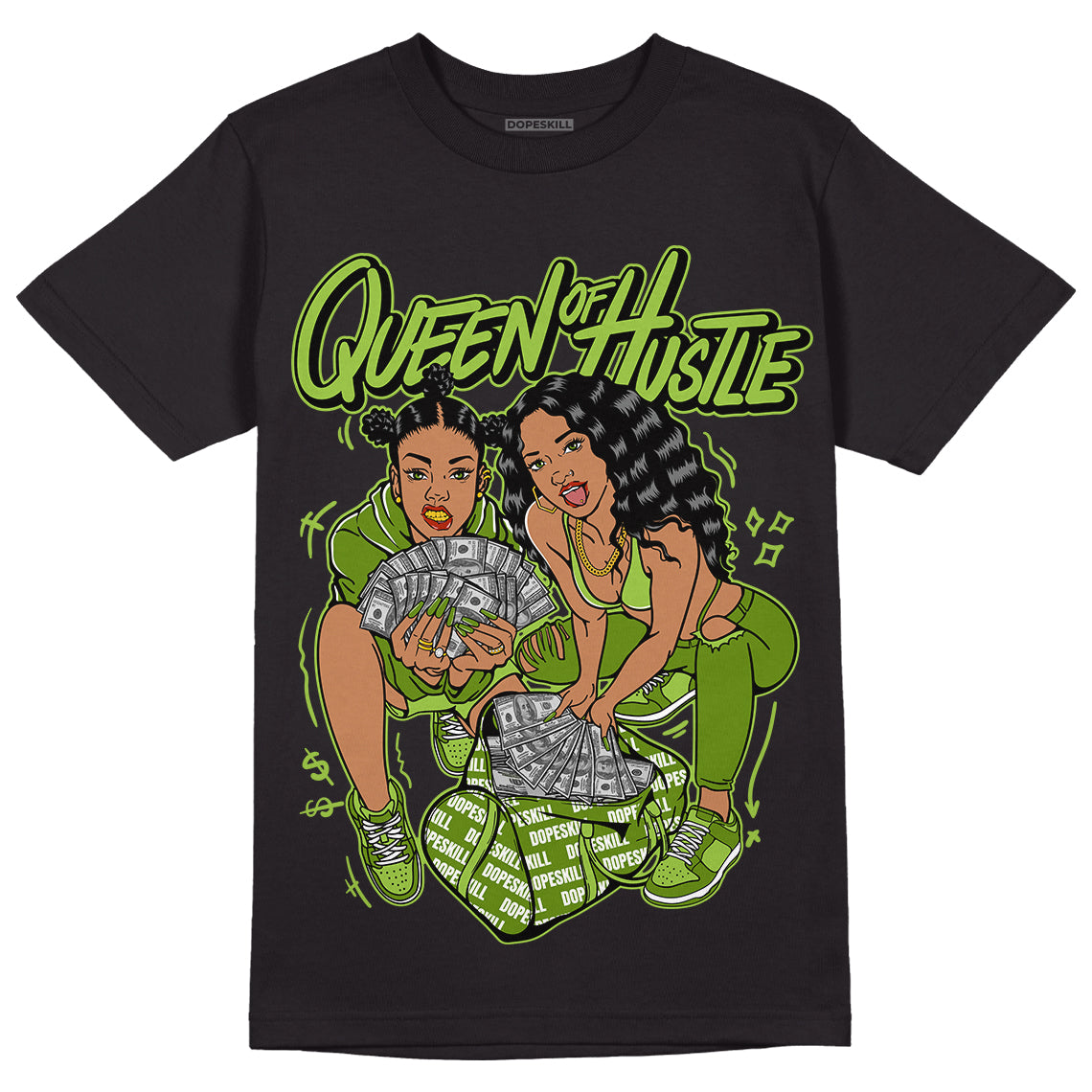 Dunk Low 'Chlorophyll' DopeSkill T-Shirt Queen Of Hustle Graphic