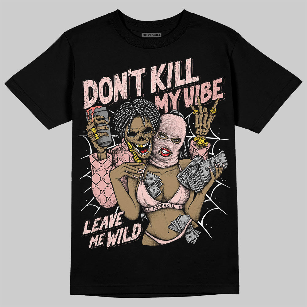 Leather Curb Glitter Pale Pink DopeSkill T-Shirt Don't Kill My Vibe Graphic