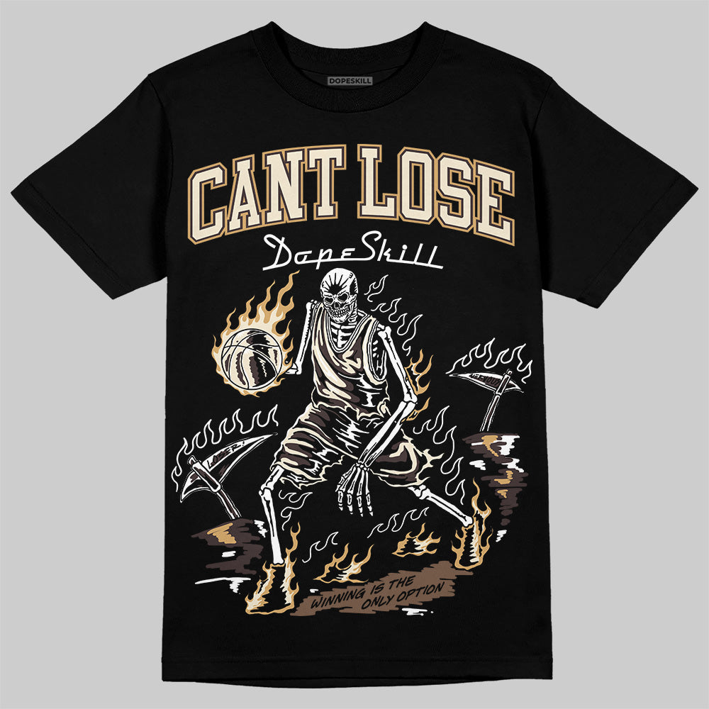 Earth 5s DopeSkill T-Shirt Cant Lose Graphic