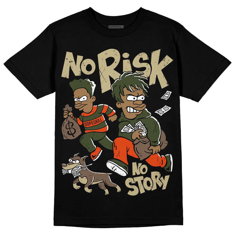 Olive Collection DopeSkill T-Shirt No Risk No Story Graphic