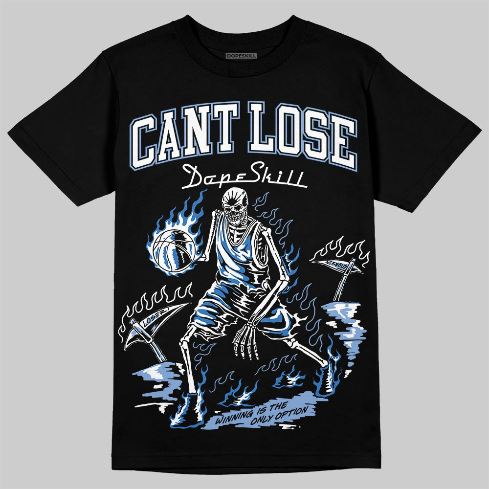 Forget Me Not 4s DopeSkill T-Shirt Cant Lose Graphic