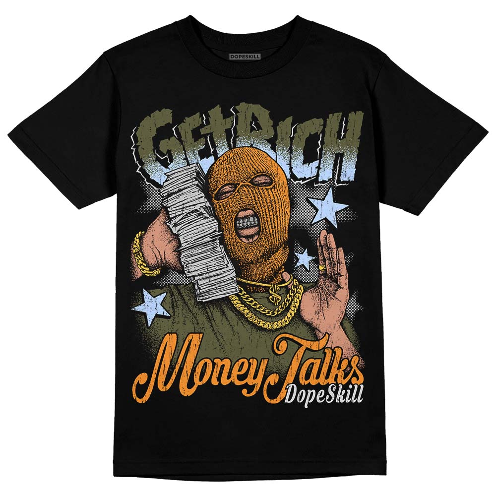 Olive 5s DopeSkill T-Shirt Get Rich Graphic