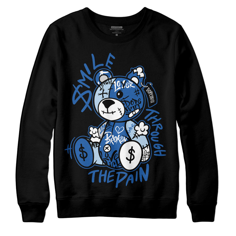 Space Jam 11s DopeSkill Sweatshirt Smile Through The Pain Graphic