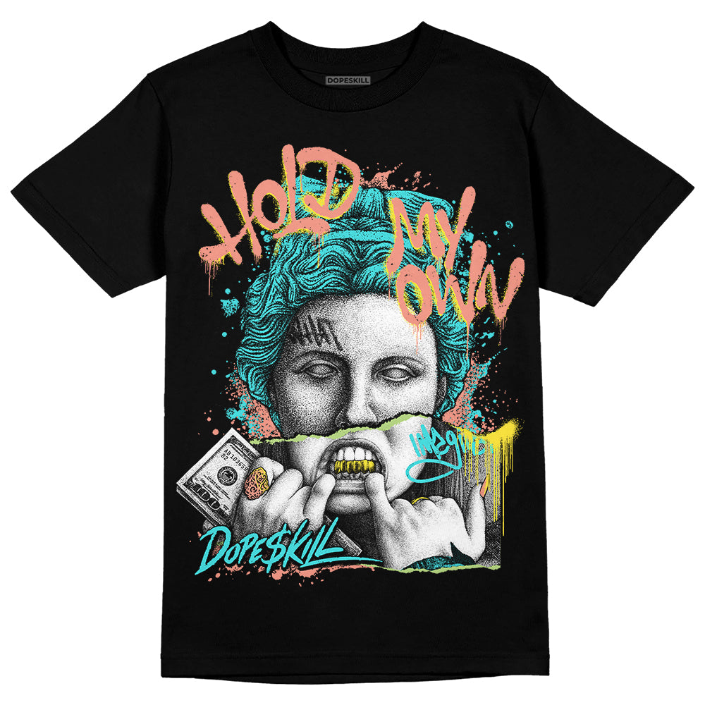 Cyan Burst 9060 DopeSkill T-Shirt Hold My Own Graphic