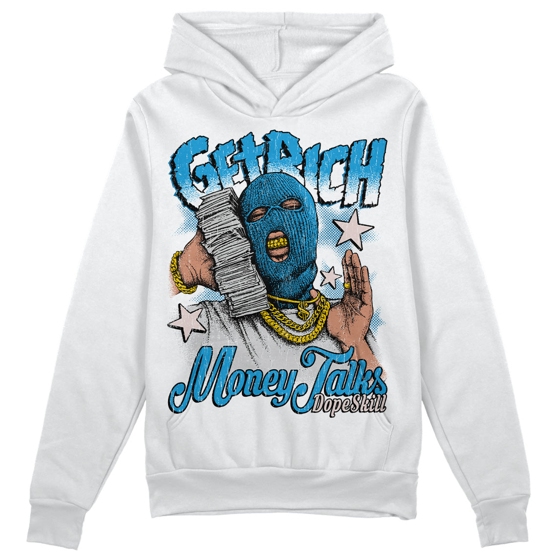 Military Blue 4s DopeSkill Hoodie Sweatshirt Get Rich Graphic