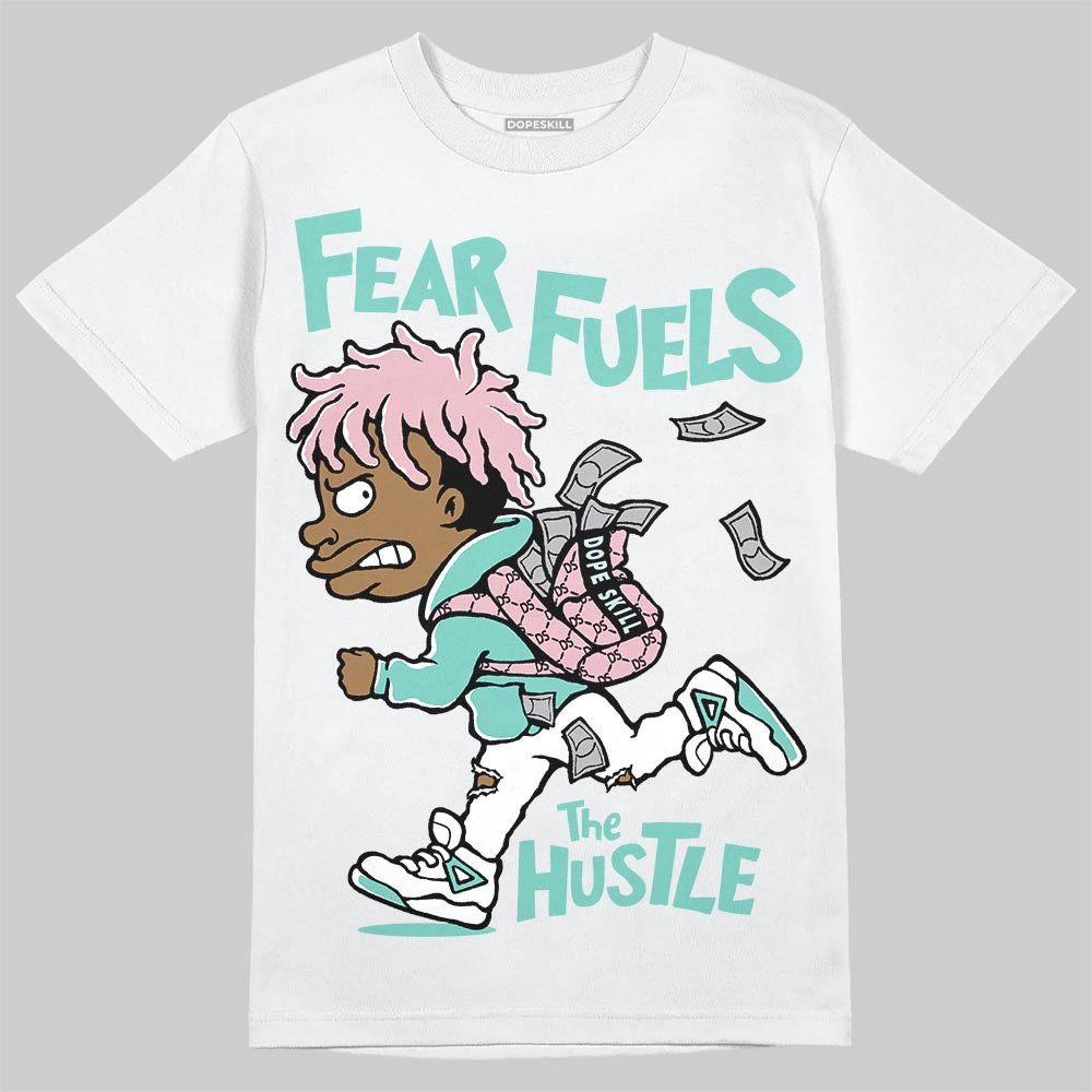 Igloo 11s DopeSkill T-Shirt Fear Fuels The Hustle Graphic
