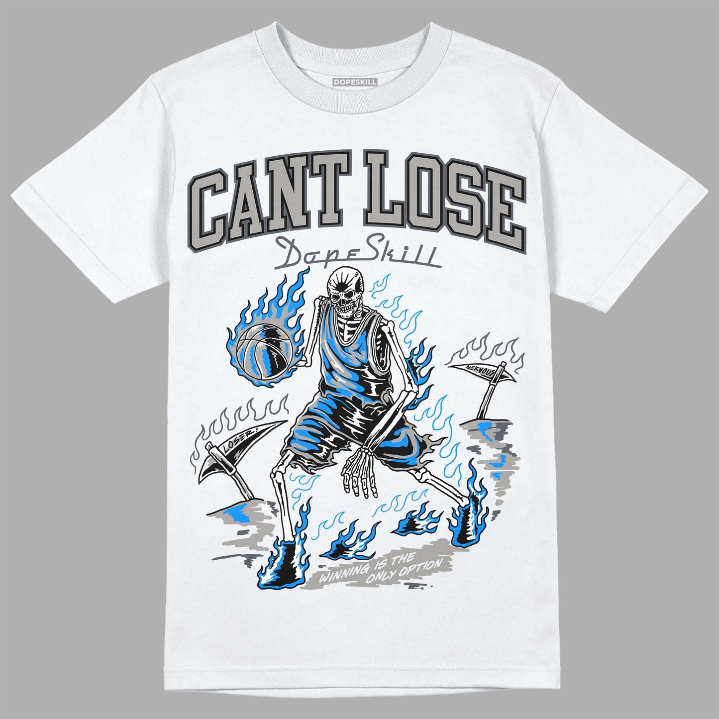 Cool Grey 11s DopeSkill T-Shirt Cant Lose Graphic