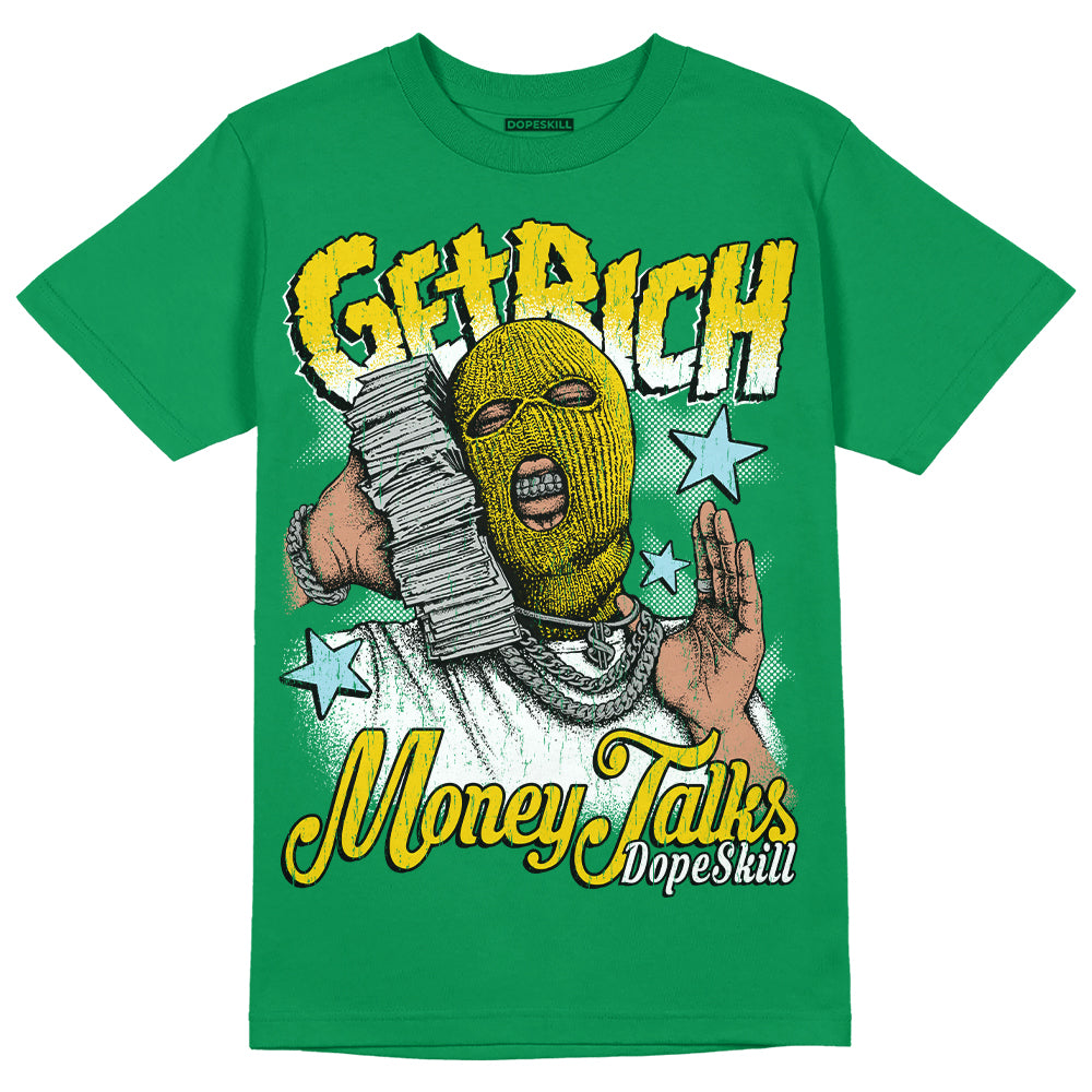 Lucky Green 5s DopeSkill Green T-shirt Get Rich Graphic