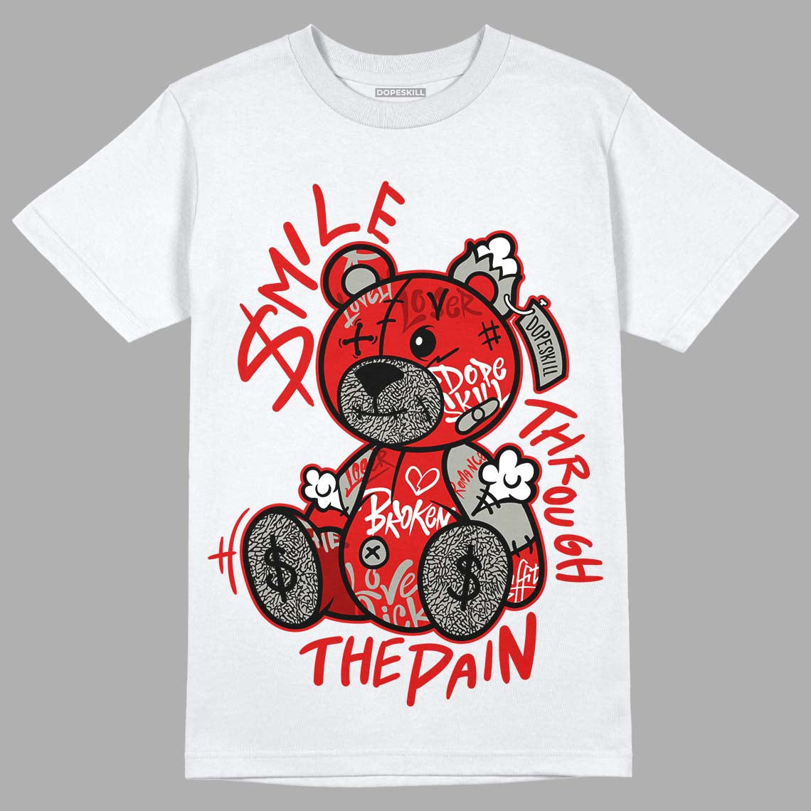 Fire Red 3s DopeSkill T-Shirt Smile Through The Pain Graphic
