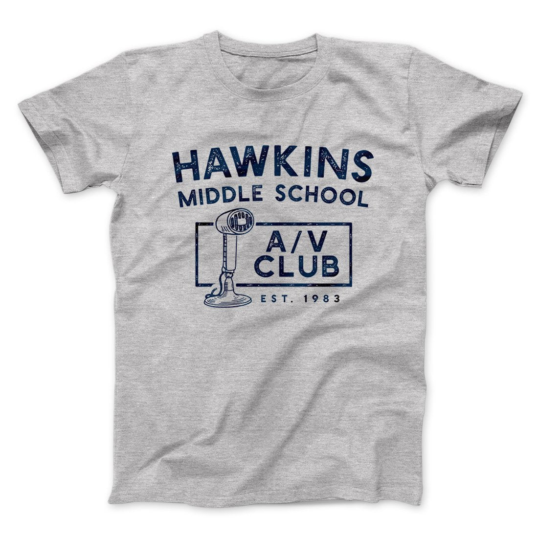 Hawkins Middle School A/V Club Men/Unisex T-Shirt