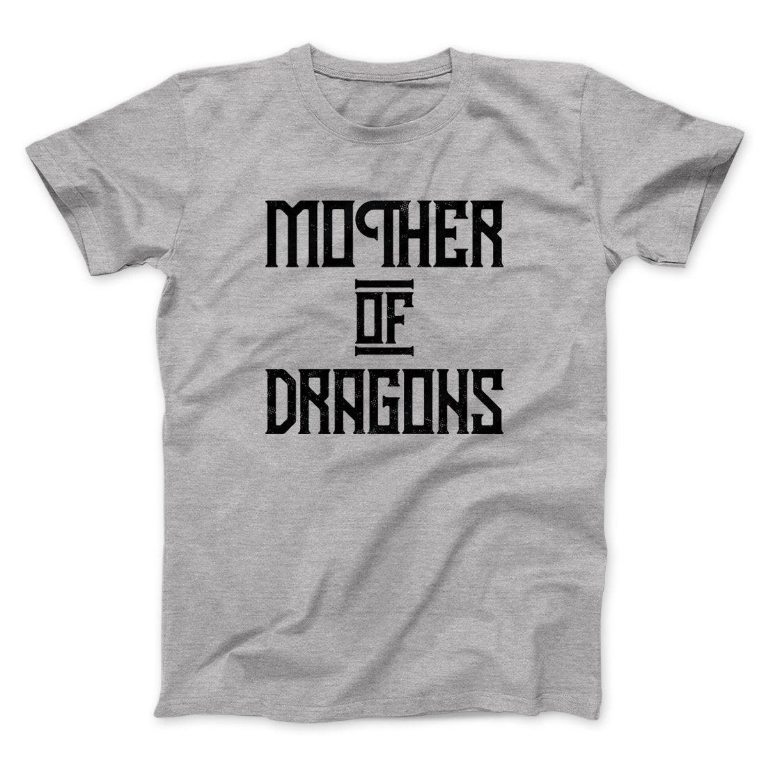 Mother of Dragons Men/Unisex T-Shirt