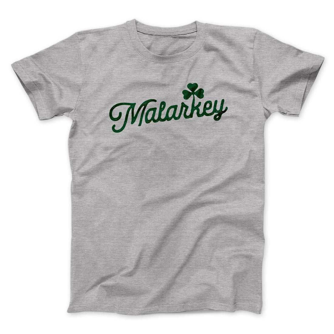 Malarkey Men/Unisex T-Shirt