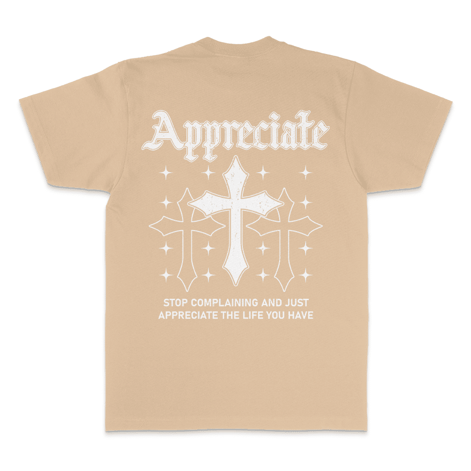 Appreciate Crosses - Khaki T-Shirt