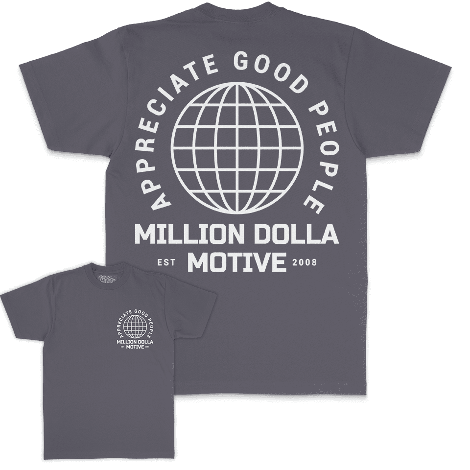 Appreciate Good People - Dark Grey T-Shirt