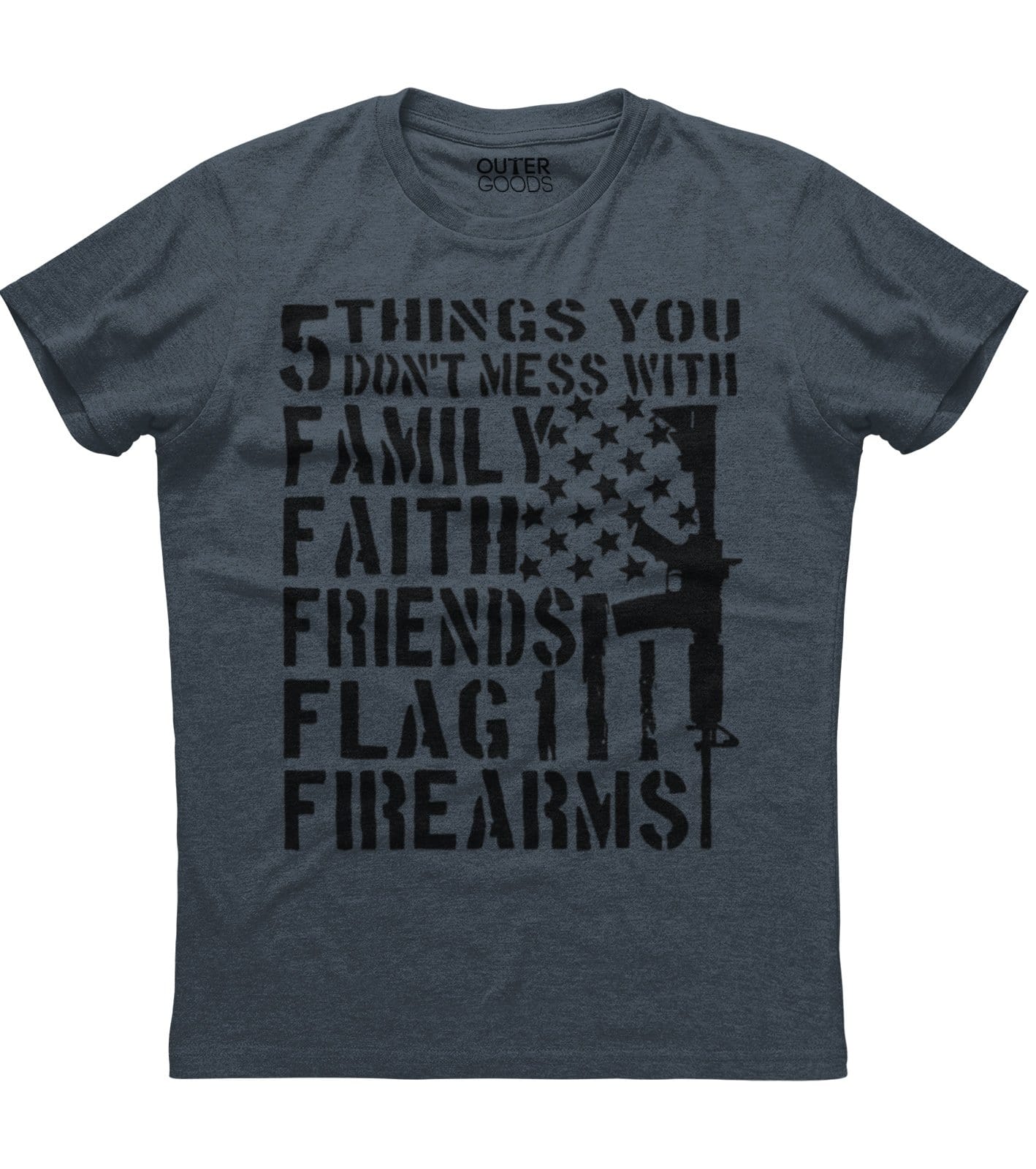 5 Things You Don't Mess With Shirt (O)