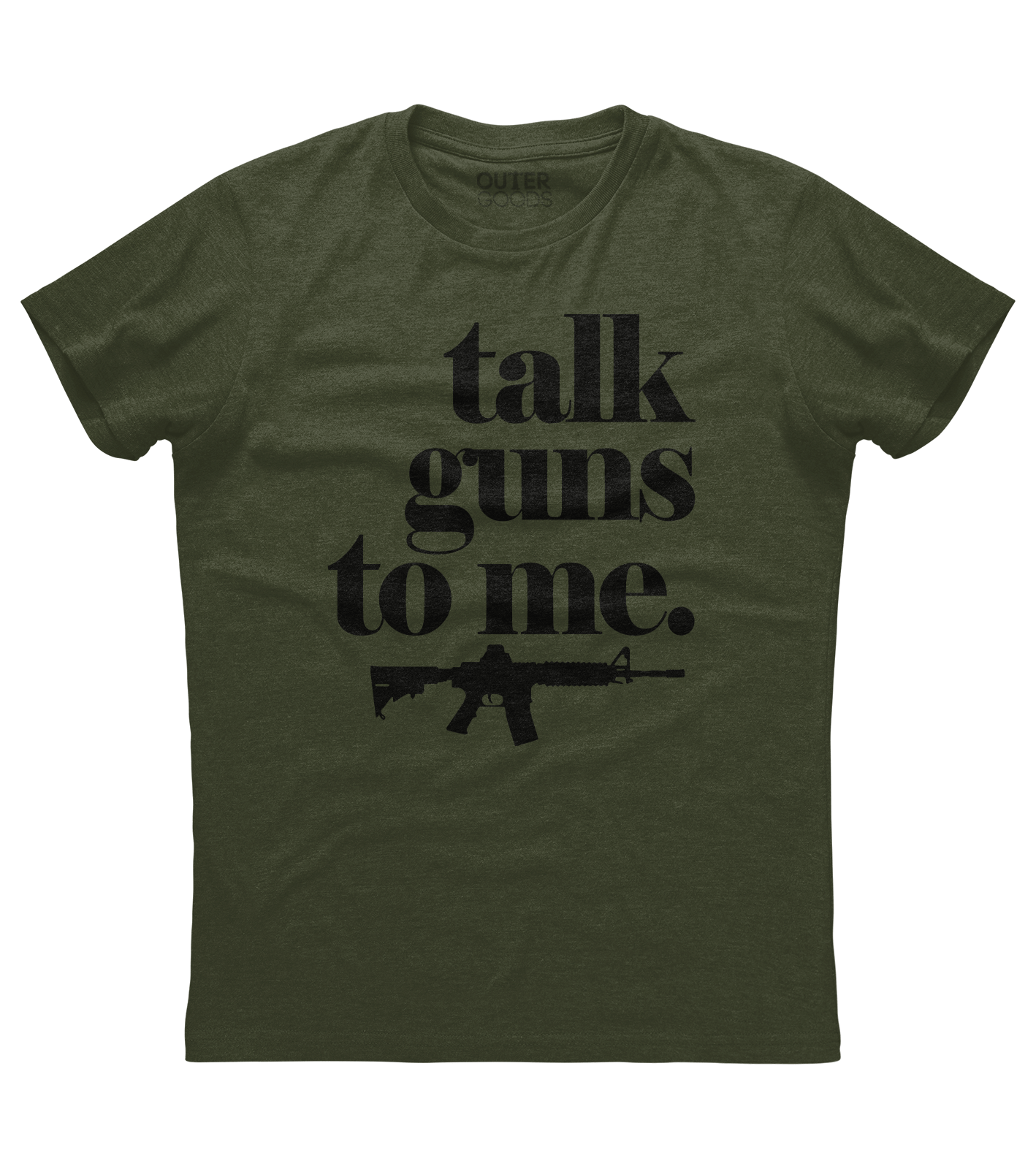 Talk Guns to Me Shirt (O)