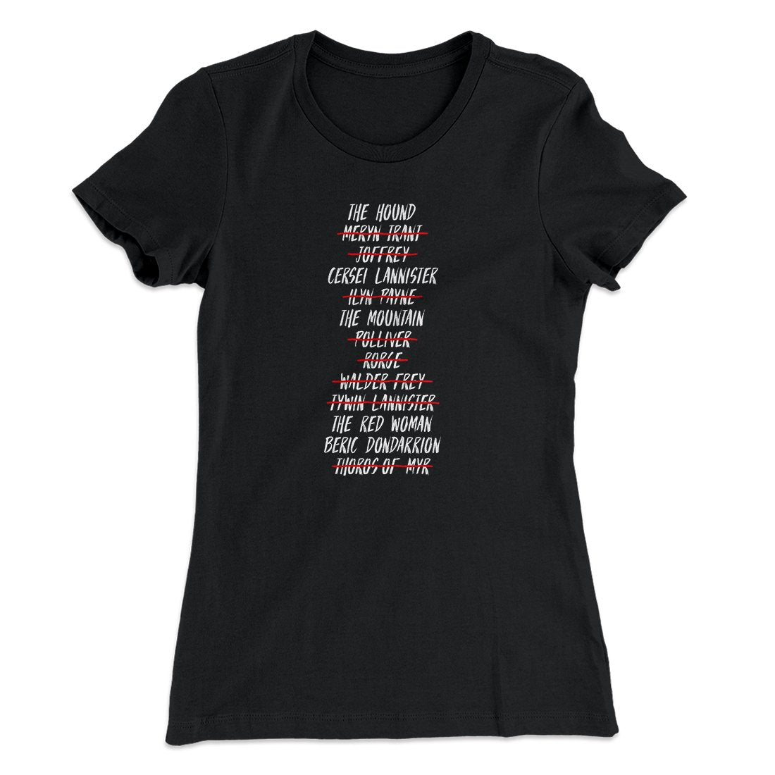 Arya's Kill List Women's T-Shirt
