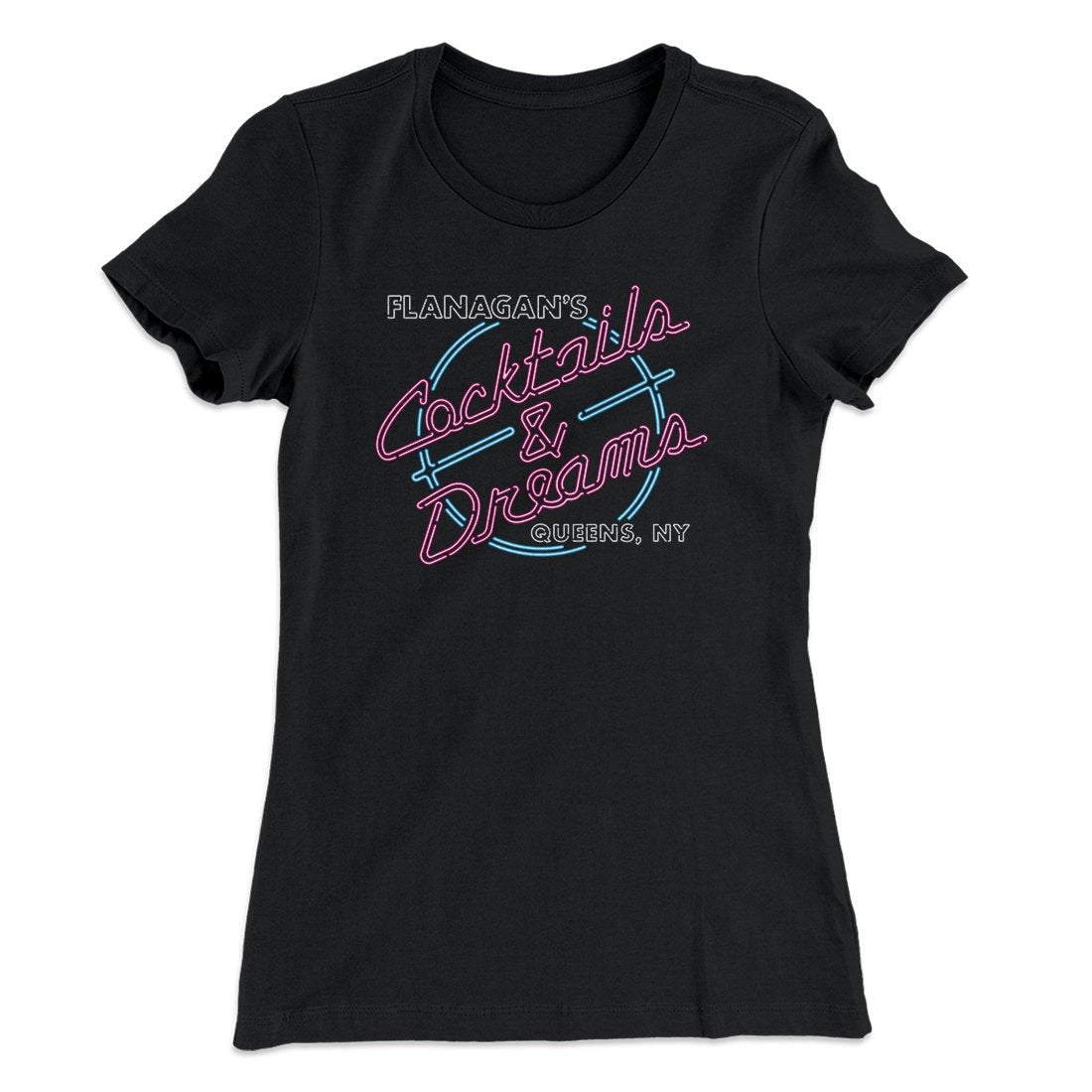 Flanagan's Cocktails and Dreams Women's T-Shirt