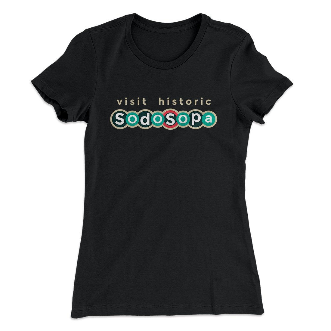 Visit Historic SodoSopa Women's T-Shirt