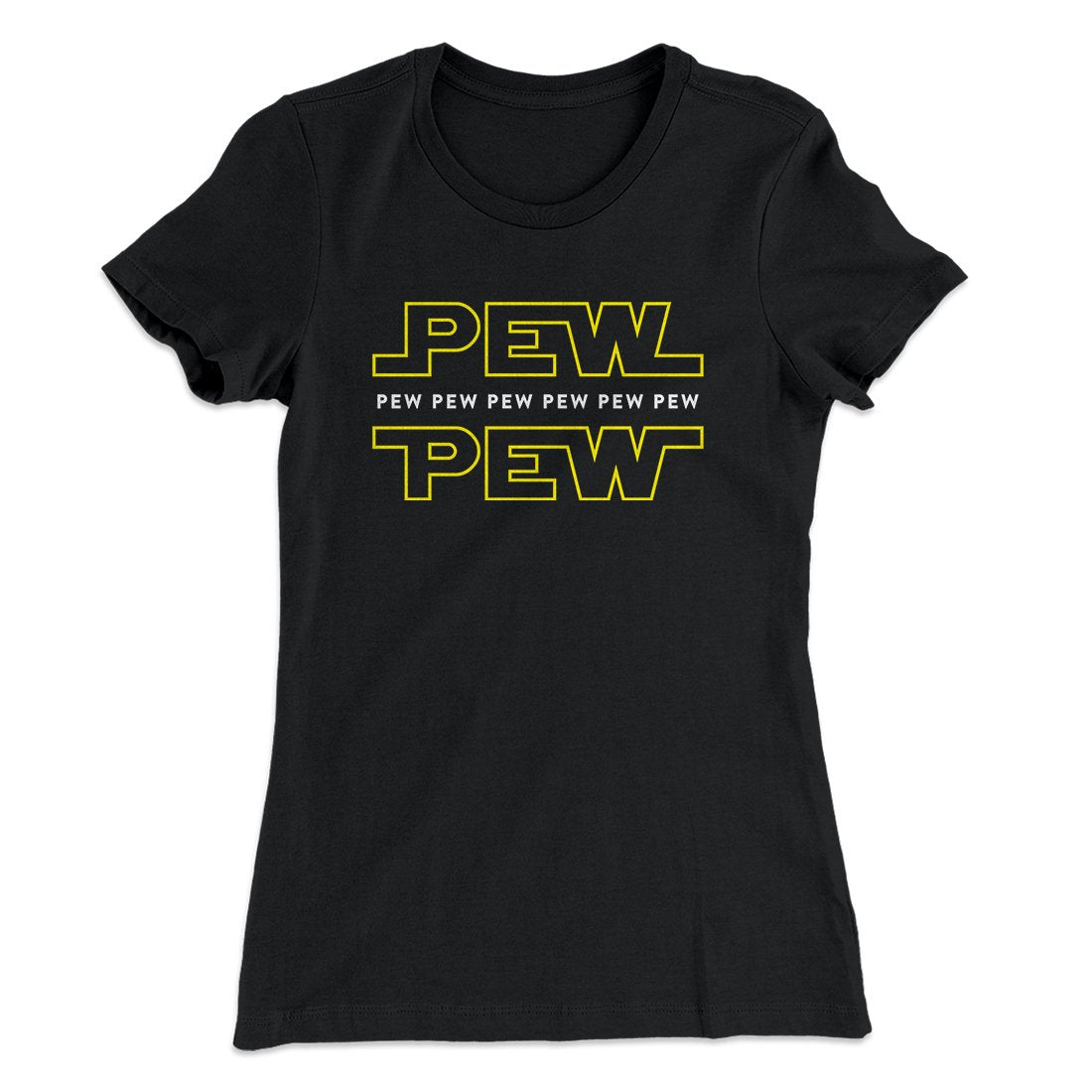 Pew Pew Women's T-Shirt