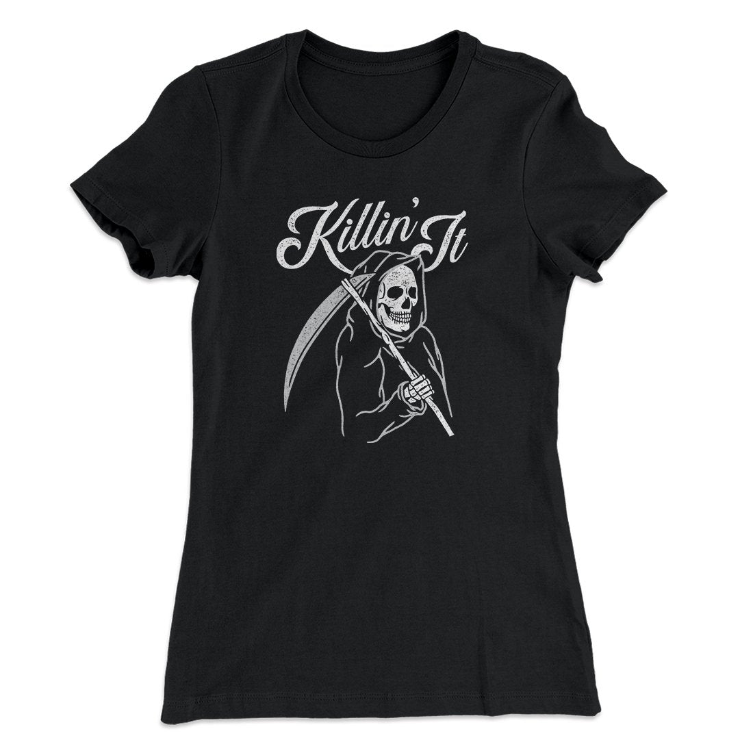 Killin' It Women's T-Shirt