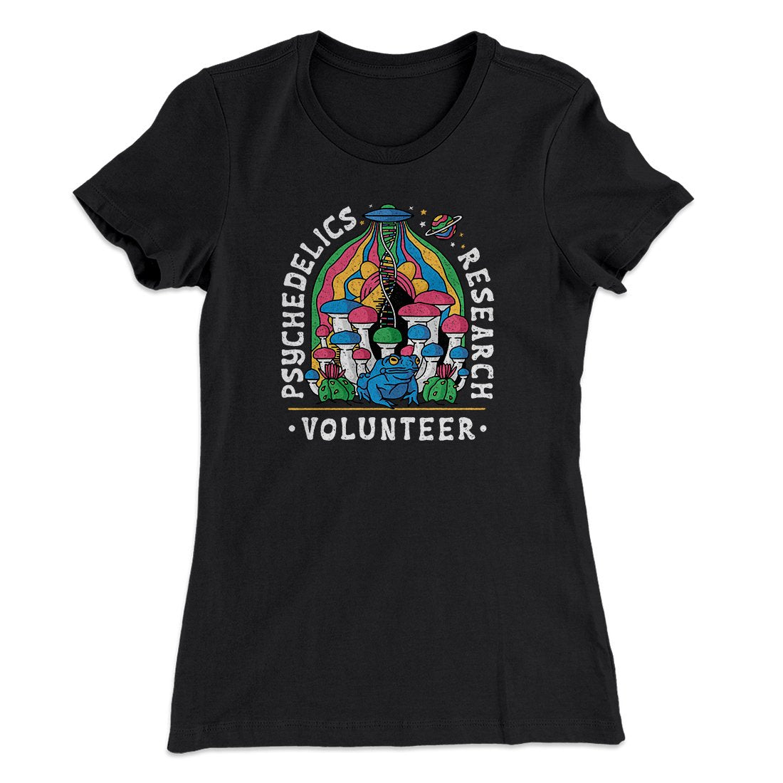 Psychedelics Research Volunteer Women's T-Shirt