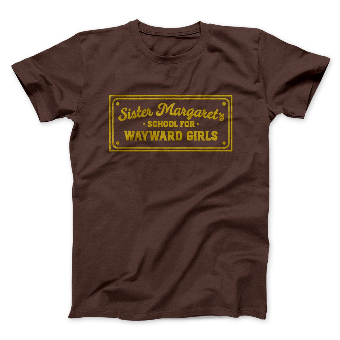 Sister Margaret's School for Wayward Girls Funny Movie Men/Unisex T-Shirt