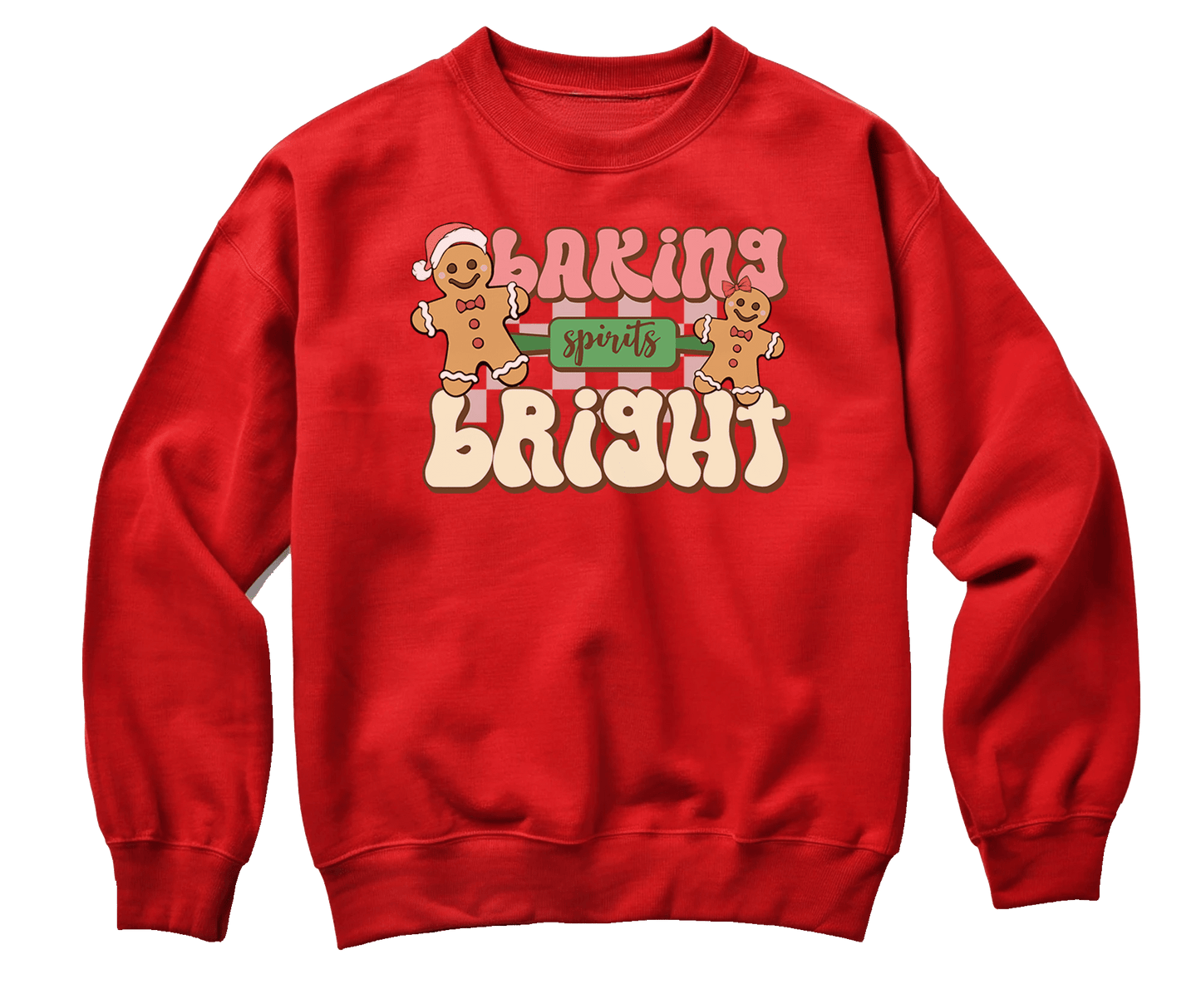 Baking Spirits Bright Sweatshirt