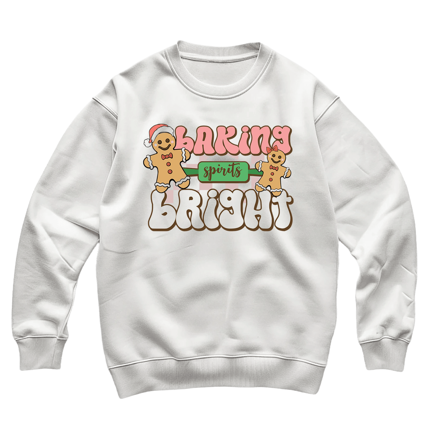 Baking Spirits Bright Sweatshirt