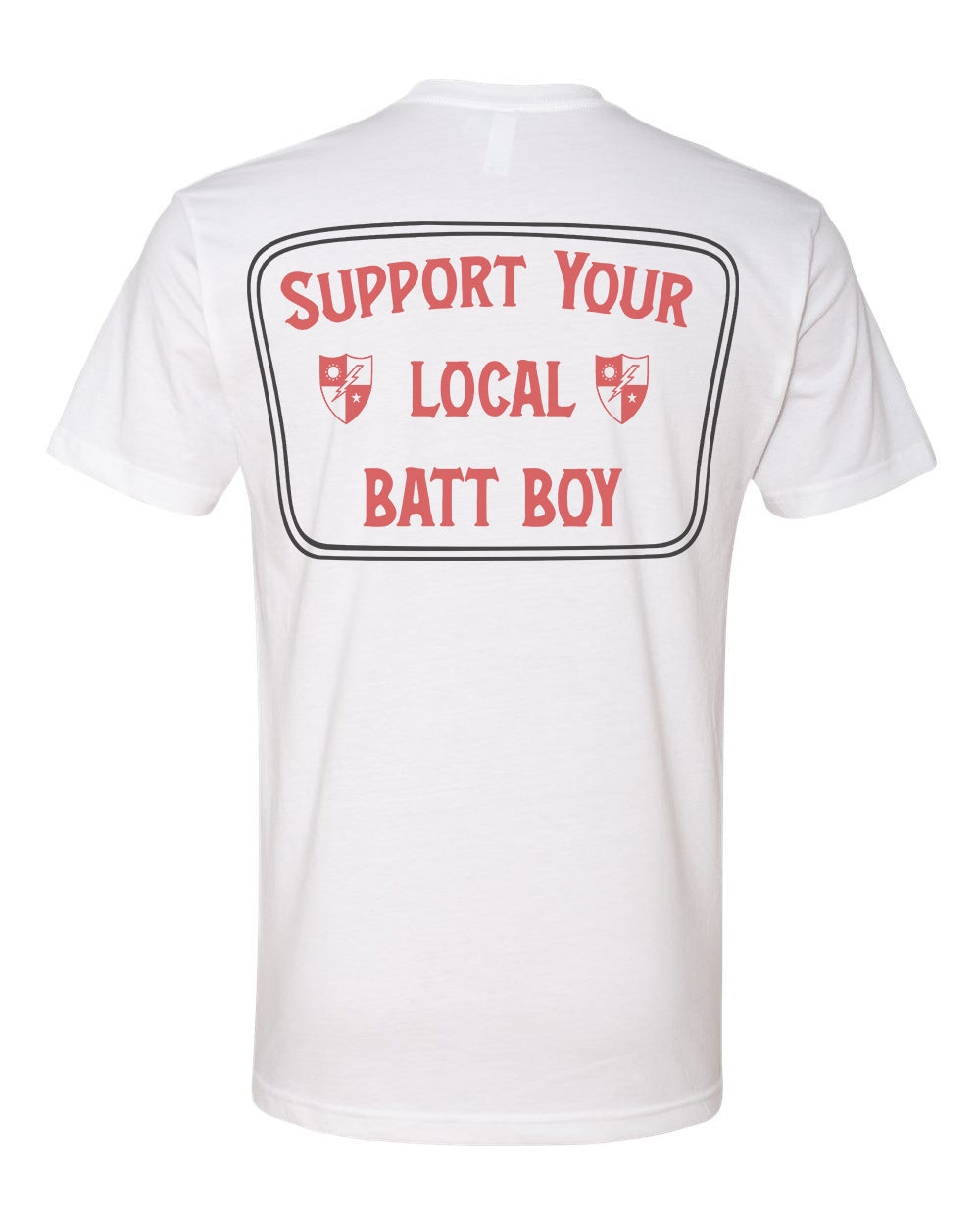 Support Your Local Batt Boy Tee