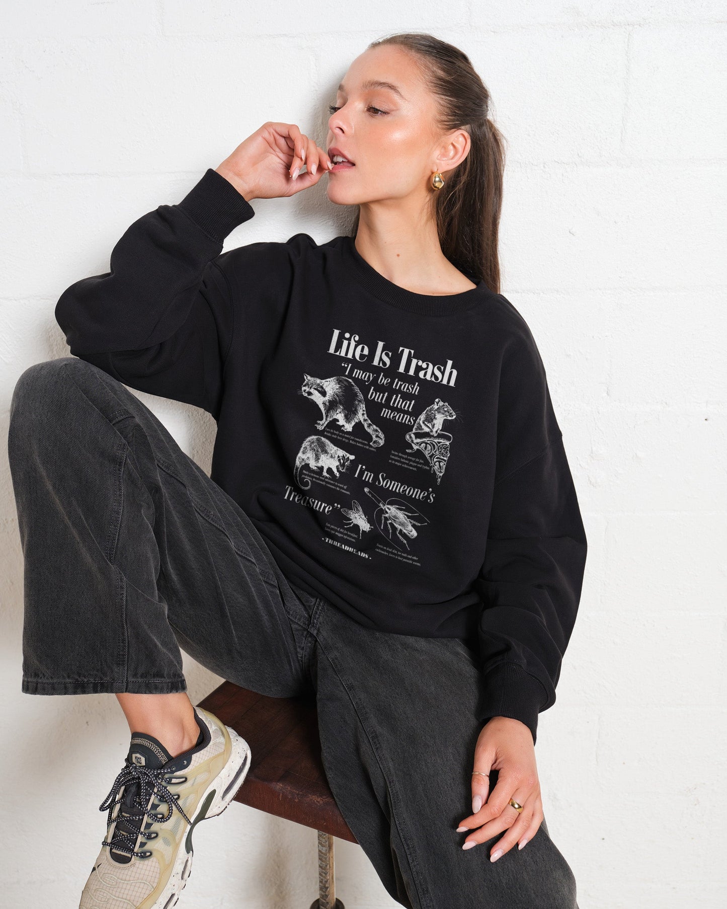 Life Is Trash Sweatshirt