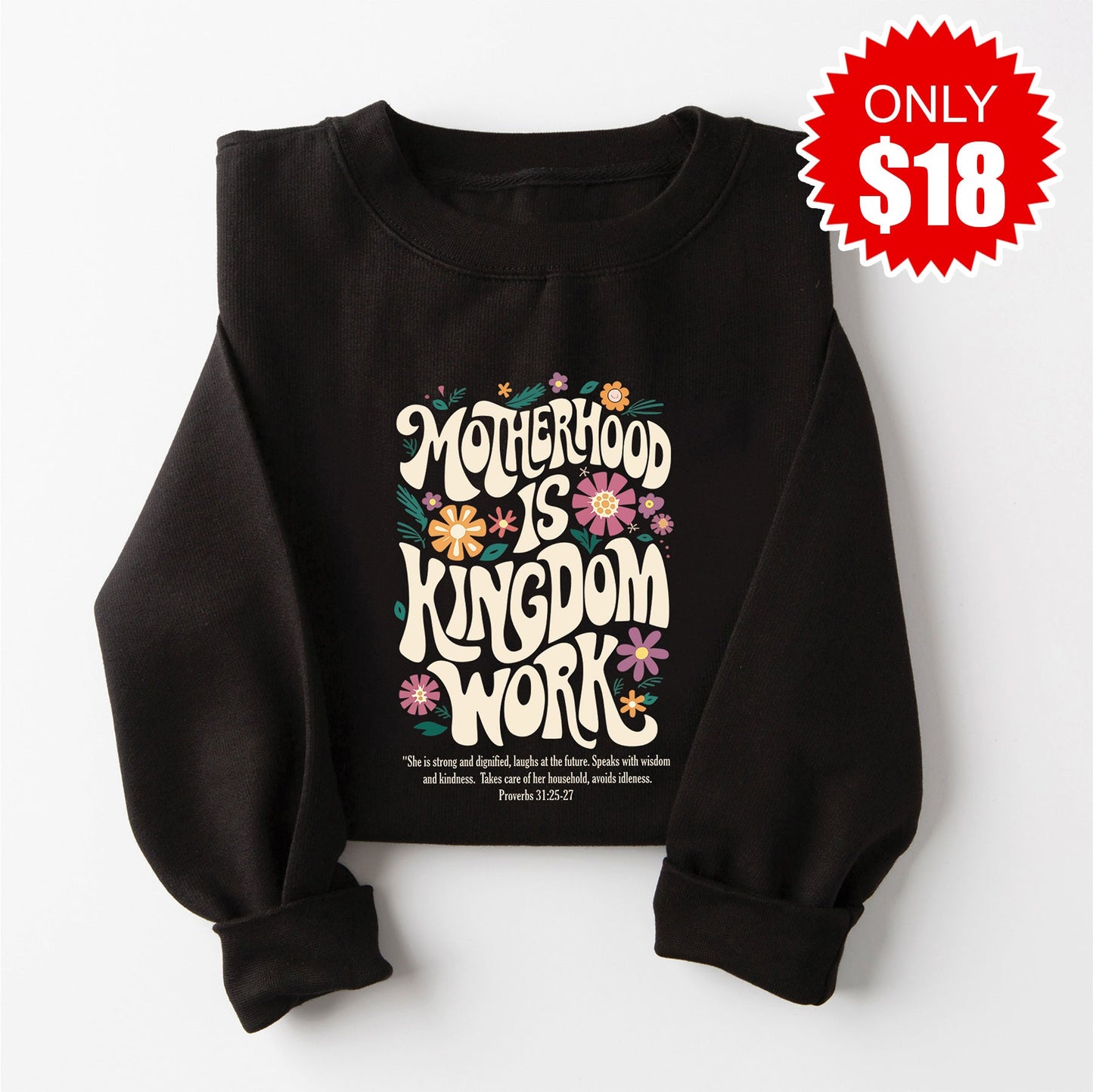 Motherhood is Kingdom Work Crewneck Sweatshirt - Black