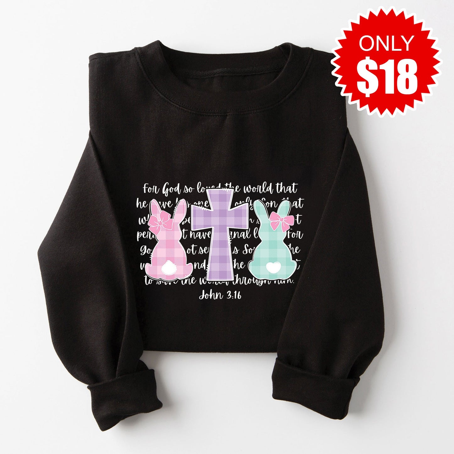 John 3:16 Bunnies Sweatshirt - Black - 18