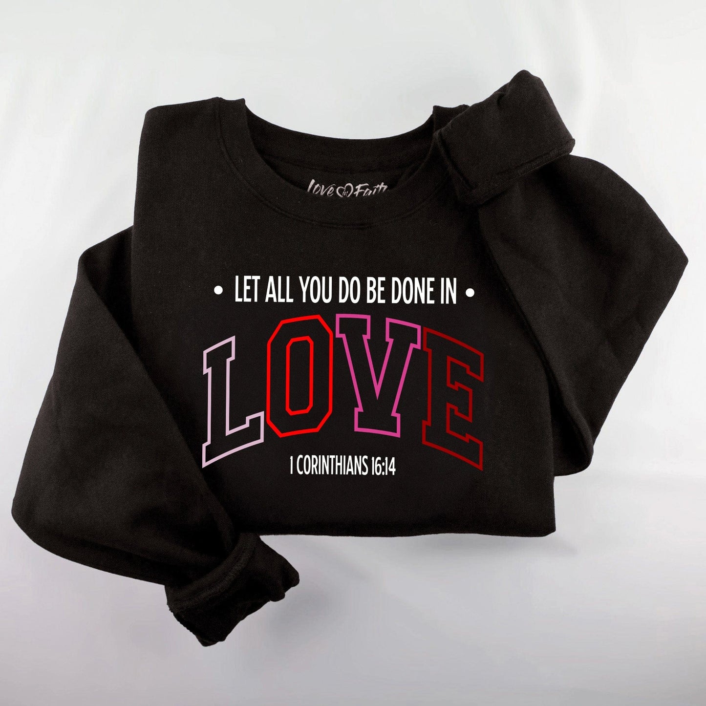 Let All You Do Sweatshirt
