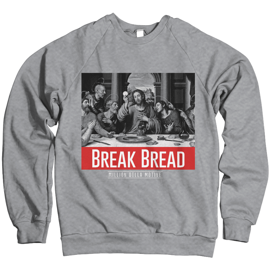 Break Bread - Heather Grey Crewneck Sweatshirt