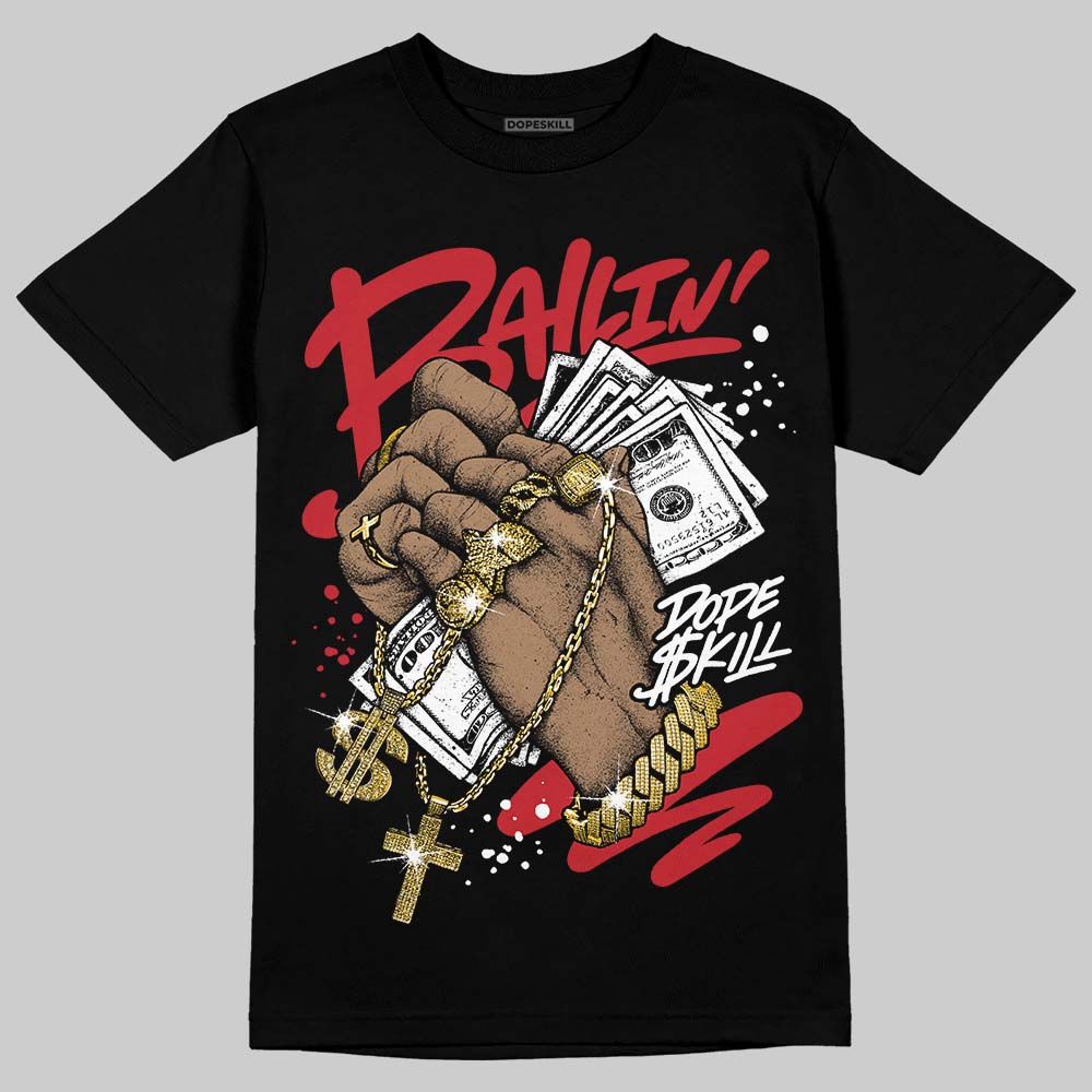 Bred 11s DopeSkill T-Shirt Always Ballin' Graphic