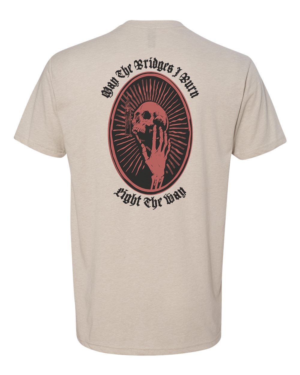 Bridges I Burn Tee